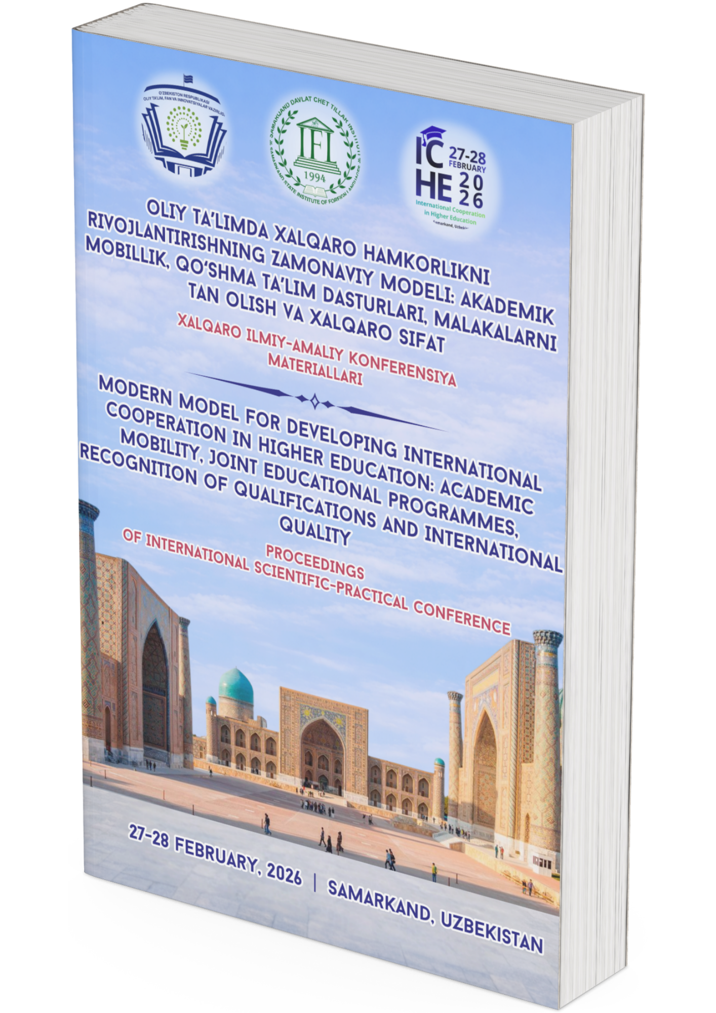                     View 2026: Modern Model for Developing International Cooperation in Higher Education: Academic Mobility, Joint Educational Programmes, Recognition of Qualifications and International Quality
                